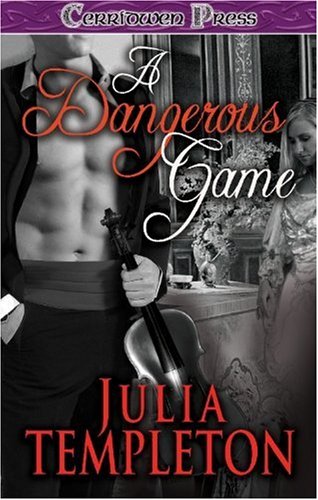 A Dangerous Game (9781419954290) by Julia Templeton