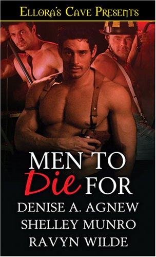 Men to Die For (9781419954382) by Denise A. Agnew; Munro; Wilde