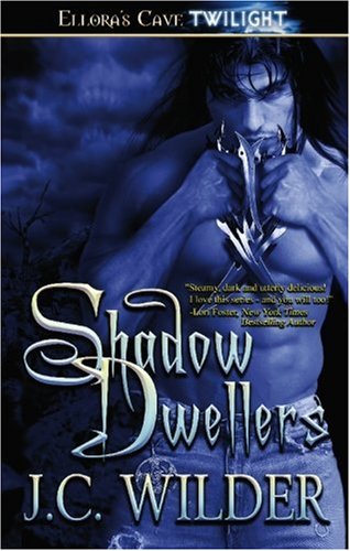 Shadow Dwellers (9781419955624) by J. C. Wilder