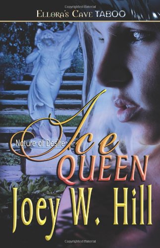 Ice Queen (9781419955648) by Joey W. Hill