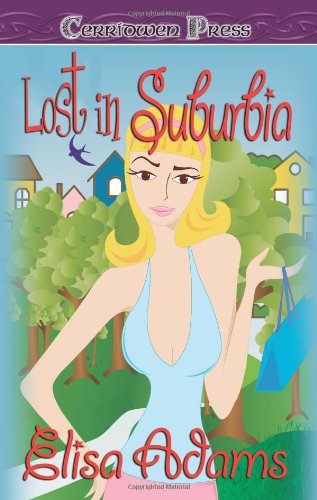 9781419956102: Lost in Suburbia