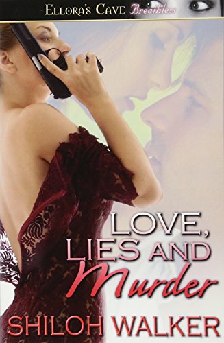 Love, Lies And Murder (9781419956843) by Shiloh Walker