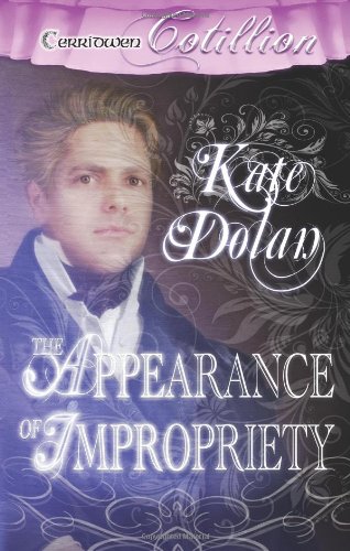 The Appearance of Impropriety (9781419958229) by Dolan, Kate