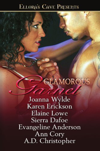 Glamorous Garnet (9781419959967) by Wylde, Joanna; Erickson, Karen; Lowe, Elaine; Dafoe, Sierra