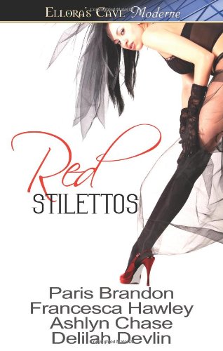 Red Stilettos (9781419961465) by Brandon, Paris; Hawley, Francesca; Chase, Ashlyn