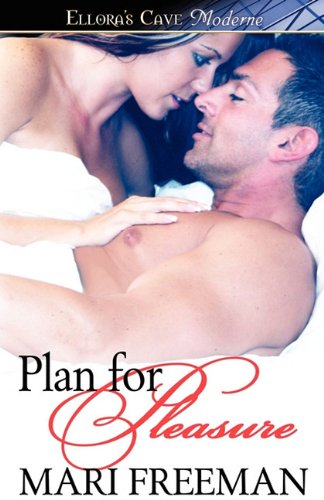 Plan for Pleasure (9781419961830) by Mari Freeman