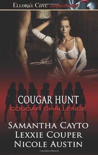 Cougar Hunt (9781419963681) by Cayto, Samantha; Couper, Lexxie; Austin, Nicole
