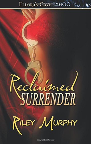 9781419967450: Reclaimed Surrender