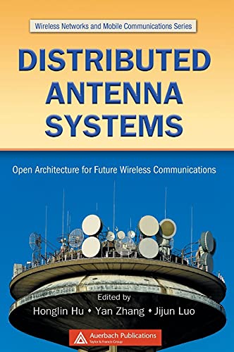 9781420042887: Distributed Antenna Systems: Open Architecture for Future Wireless Communications