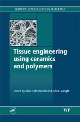 Stock image for Tissue engineering using ceramics and polymers for sale by Mispah books