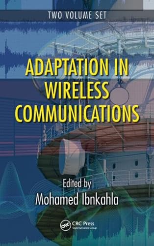 Stock image for Adaptation in Wireless Communications, 2 Volumes for sale by Feldman's  Books