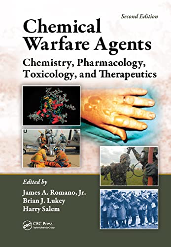 Beispielbild fr Chemical Warfare Agents: Chemistry, Pharmacology, Toxicology, and Therapeutics, Second Edition zum Verkauf von Books Unplugged