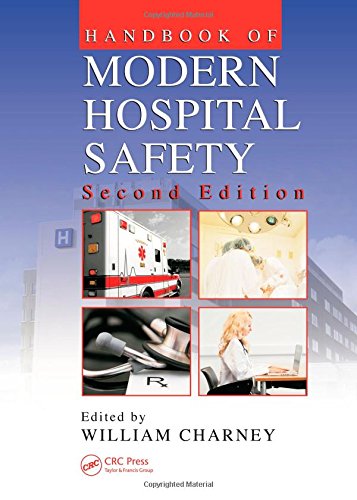 Imagen de archivo de Handbook of Modern Hospital Safety, Second Edition a la venta por Basi6 International