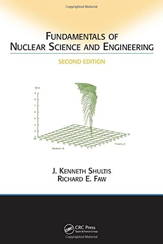 9781420051353: Fundamentals of Nuclear Science and Engineering Second Edition