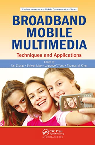 Beispielbild fr Broadband Mobile Multimedia : Techniques and Applications zum Verkauf von Better World Books