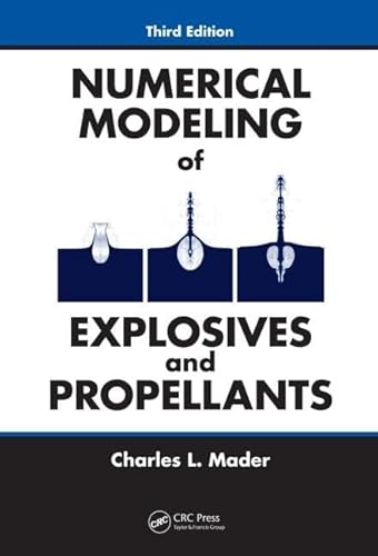 Beispielbild fr Numerical Modeling of Explosives and Propellants zum Verkauf von Salish Sea Books