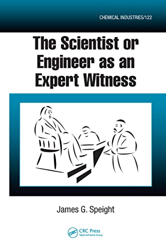 Stock image for The Scientist or Engineer as an Expert Witness (Chemical Industries) for sale by HPB-Red