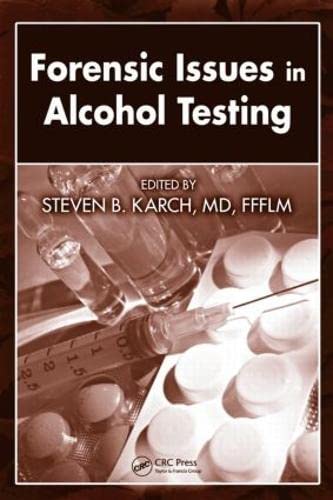 Stock image for Forensic Issues in Alcohol Testing for sale by Anybook.com