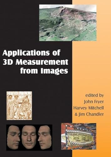 9781420054866: Applications of 3D Measurement from Images + DVD