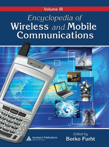 Stock image for ENCYCLOPEDIA OF WIRELESS AND MOBILE COMMUNICATIONS: V.UME 3 for sale by Basi6 International