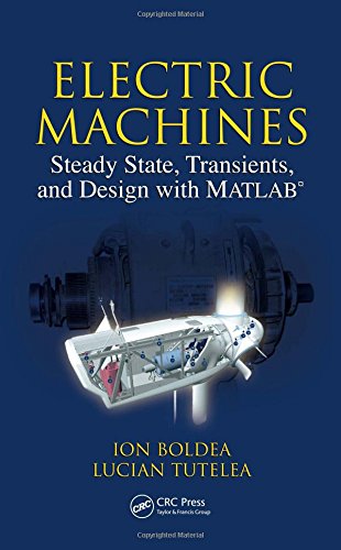 9781420055726: Electric Machines: Steady State, Transients, and Design with MATLAB