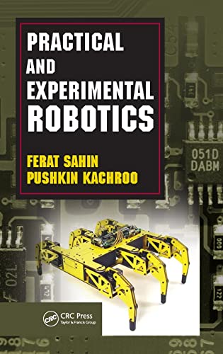 9781420059090: Practical and Experimental Robotics