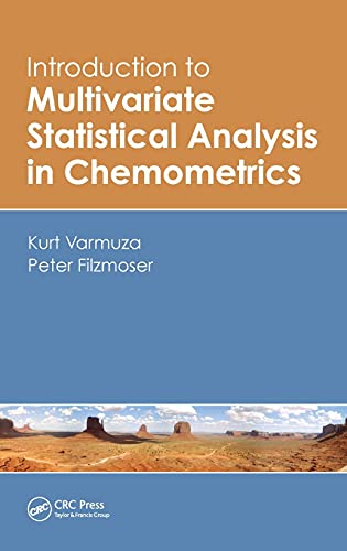 Stock image for Introduction to Multivariate Statistical Analysis in Chemometrics for sale by Books Unplugged