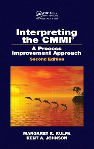 Beispielbild fr Interpreting the CMMI (R): A Process Improvement Approach, Second Edition zum Verkauf von WorldofBooks