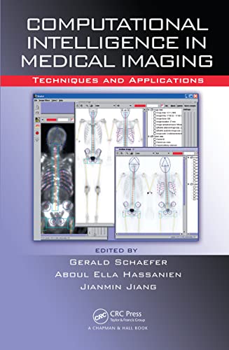 9781420060591: Computational Intelligence in Medical Imaging: Techniques and Applications