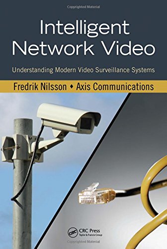 Imagen de archivo de Intelligent Network Video: Understanding Modern Video Surveillance Systems a la venta por HPB-Red