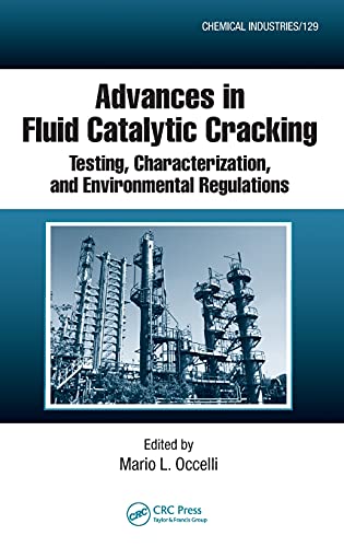 Stock image for Advances in Fluid Catalytic Cracking: Testing, Characterization, and Environmental Regulations (Chemical Industries) for sale by Chiron Media