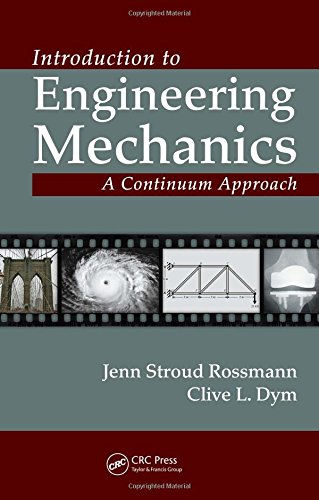 Stock image for Introduction to Engineering Mechanics: A Continuum Approach for sale by HPB-Red