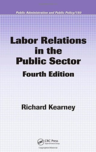 Beispielbild fr Labor Relations in the Public Sector zum Verkauf von Better World Books