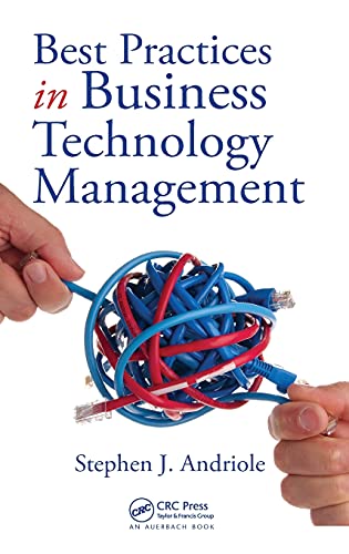 Beispielbild fr Best Practices in Business Technology Management zum Verkauf von BooksRun