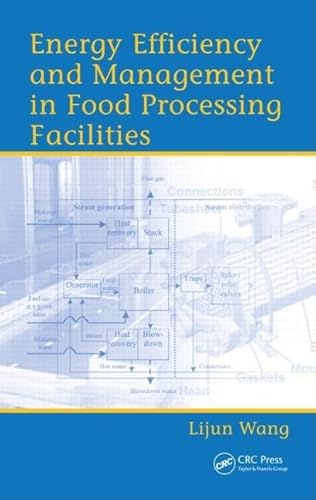 Beispielbild fr Energy Efficiency and Management in Food Processing Facilities zum Verkauf von WeBuyBooks