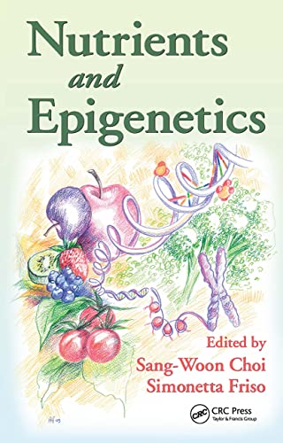 9781420063547: Nutrients and Epigenetics