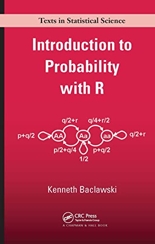 Stock image for Introduction to Probability with R (Texts in Statistical Science (Chapman & Hall/CRC)) (Chapman & Hall/CRC Texts in Statistical Science) for sale by Chiron Media
