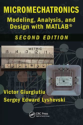 9781420065626: Micromechatronics: Modeling, Analysis, and Design With MATLAB