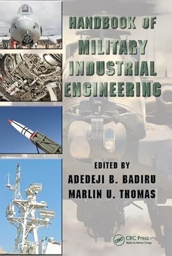 Stock image for Handbook of Military Industrial Engineering (Systems Innovation Book Series) for sale by Book Deals