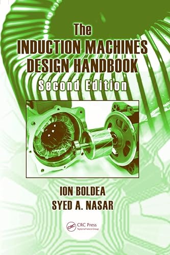 9781420066685: The Induction Machines Design Handbook (Electric Power Engineering Series)