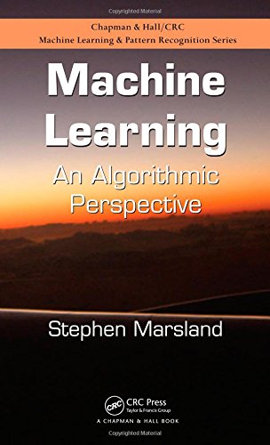 Imagen de archivo de Machine Learning: An Algorithmic Perspective (Chapman Hall/Crc Machine Learning Pattern Recognition) a la venta por Goodwill Books