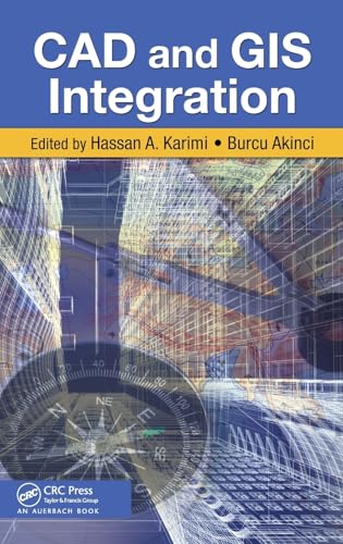 Stock image for CAD and GIS Integration for sale by Blackwell's