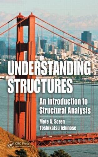 Beispielbild fr Understanding Structures An Introduction To Structurak Analysis (Hb 2011) (Special Indian Edition) zum Verkauf von Kanic Books