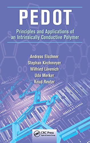 9781420069112: PEDOT: Principles and Applications of an Intrinsically Conductive Polymer