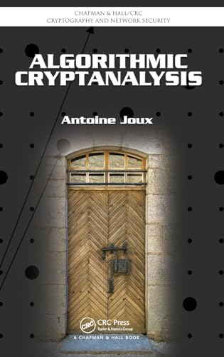 9781420070026: Algorithmic Cryptanalysis (Chapman & Hall/CRC Cryptography and Network Security Series)