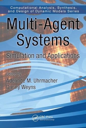 Stock image for Multi-Agent Systems: Simulation and Applications for sale by Ammareal