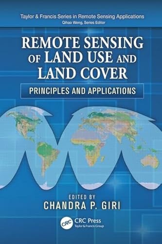 Stock image for Remote Sensing of Land Use and Land Cover: Principles and Applications for sale by Revaluation Books
