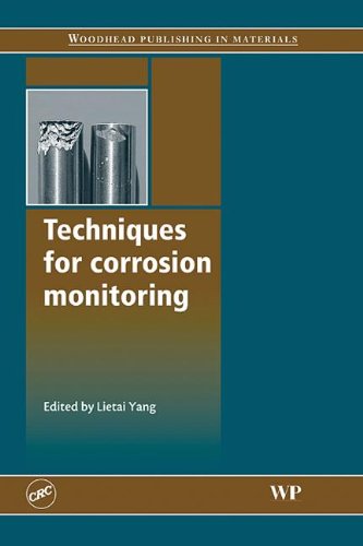 9781420070897: Techniques for Corrosion Monitoring