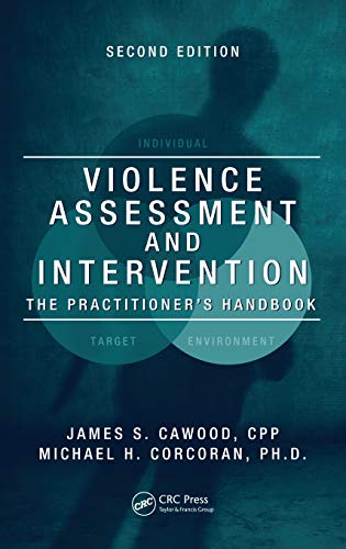 Stock image for Violence Assessment and Intervention: The Practitioners Handbook, Second Edition for sale by Seattle Goodwill