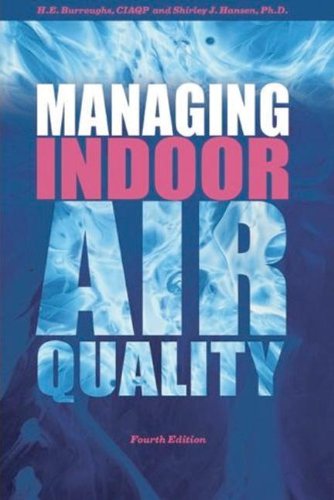 9781420071559: Managing Indoor Air Quality, Fourth Edition